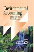 Environmental Accounting : Exploarations in Methodology 8178311739 Book Cover