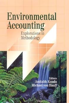 Hardcover Environmental Accounting : Exploarations in Methodology Book