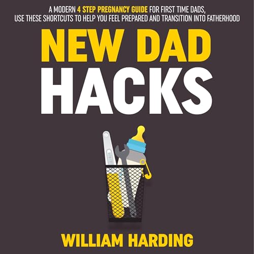 New Dad Hacks by William Harding episode artwork