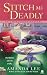 Stitch Me Deadly: An Embroidery Mystery