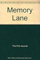 Memory Lane: a pictorial history of Genesee County, Michigan 0964983222 Book Cover