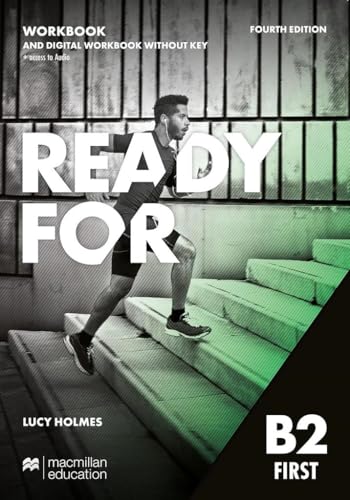 Ready for first. B2. Workbook. Without key. Per le Scuole superiori. Con e-book. Con espansione online