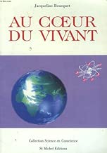 Download Au coeur du vivant PDF