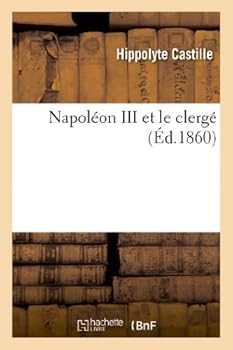 Paperback Napoléon III Et Le Clergé [French] Book