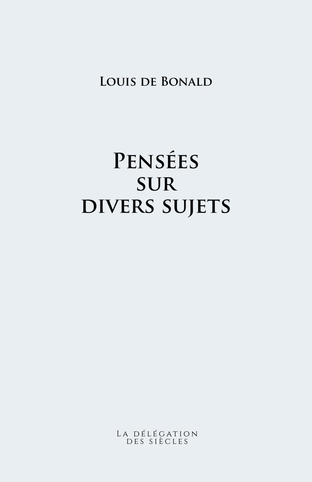 Pensées sur divers sujets