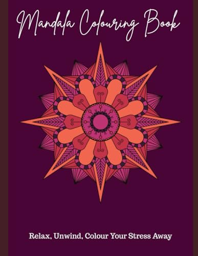 Mandala Coloring Book for Adults: Beautiful Designs for Stress Relief and Creative Expression