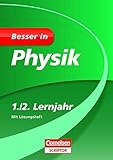  Besser in Physik 1./2. Lernjahr: Für alle Schularten (Cornelsen Scriptor - Besser in)