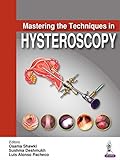 hysteroscopy definition  Mastering the Techniques in Hysteroscopy (English Edition)