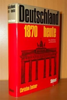 Hardcover Deutschland 1870 bis heute. Bilder und Dokumente. [German] Book