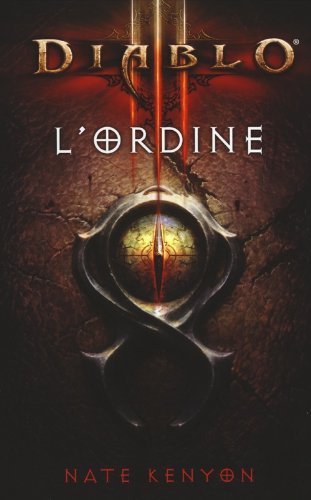 L'ordine. Diablo III L'ordine. Diablo III
