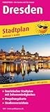 Publicpress Stadtplan Dresden 1:16.000: Touristischer Stadtplan mit Sehenswürdigkeiten und Straßenverzeichnis. 1:16000 (Stadtplan: SP)