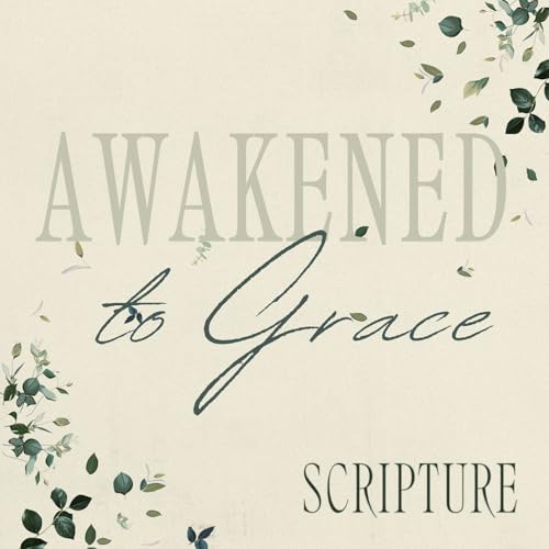 "Awakened to Grace :: Scripture" | Sunday Service | January 18, 2026