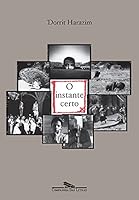 O Instante Certo 8535927190 Book Cover