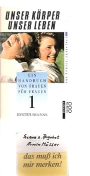 Paperback Unser Körper, unser Leben 1. Ein Handbuch von Frauen für Frauen. [German] Book