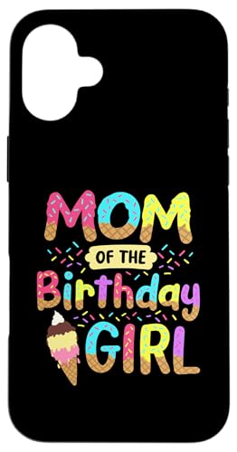 Mom of the Birthday K[Y ACXN[ a t@~[p[eB[ X}zP[X iPhone 16 Plus p