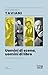 Uomini Di Scena, Uomini Di Libri. La Scena Sulla Coscienza - 3