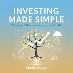 Investing Made Simple Audiolibro Por Charles Payne arte de portada