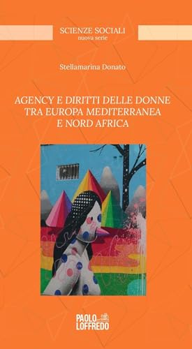  Agency e diritti delle donne tra Europa mediterranea e Nord Africa