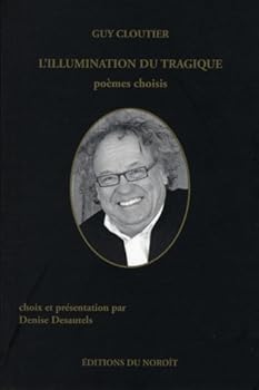 Paperback L'ILLUMINATION DU TRAGIQUE [French] Book