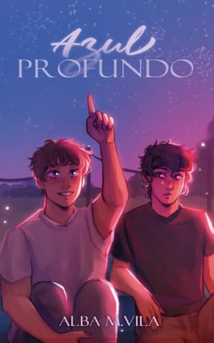 Azul Profundo: Un amor de campamento de verano, romance LGBT juvenil (Serie Sinestesia nº 1)