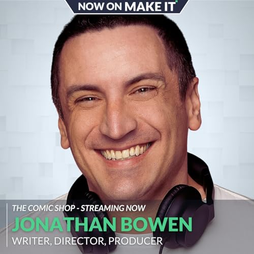 420 - Director Jonathan Bowen on Building Community and Legacy in Las Vegas, His Film “The Comic Shop,” and the Realities of Making It in Film Podcast Por capa