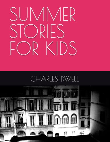 SUMMER STORIES FOR KIDS
