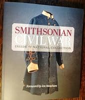 Smithsonian Civil War by Neil Kagan (2013) Hardcover 1588344800 Book Cover