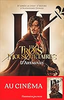 Les Trois Mousquetaires: Le roman du film-D'Artagnan 2080416499 Book Cover