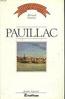 Pauillac (Le Grand Bernard des vins de France) 2092914189 Book Cover