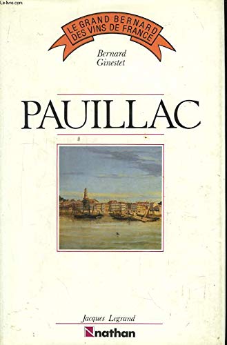 Amazon.com: Pauillac (Le Grand Bernard des vins de France) (French ...