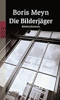 Die Bilderjäger 3499231964 Book Cover