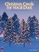 Christmas Carols for Vocal Duet (Piano/Vocal/Guitar Songbook)