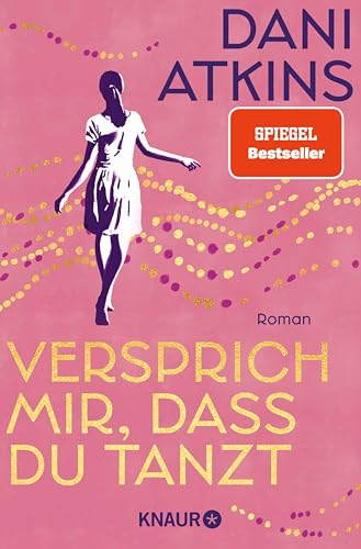 Versprich mir, dass du tanzt...