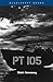 PT 105 (Bluejacket Books)