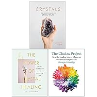 The Power of Crystal Healing, The Chakra Project, Crystals 3 Books Collection Set