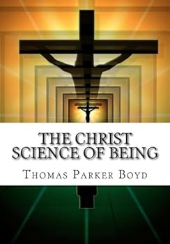 Paperback The Christ Science of Being Book