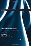 Marxist Political Economy: Essays in Retrieval: Selected Works of Geoff Pilling (Routledge Studies in the History of Economics)