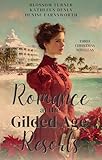 Romance at the Gilded Age Resorts: Three Christmas Novellas (Romance at the Gilded Age Resorts Box Sets) (English Edition)