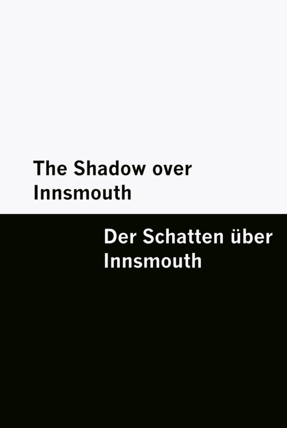 The Shadow over Innsmouth / Der Schatten über Innsmouth [Bilingual Edition] – English & German