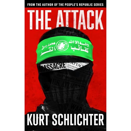 The Attack by Kurt Schlichter episode artwork