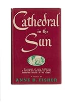 Cathedral in the sun B0007FC3LC Book Cover