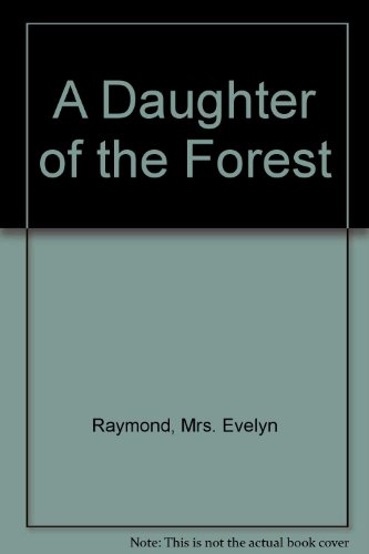 A Daughter of the Forest B004C1M2U4 Book Cover