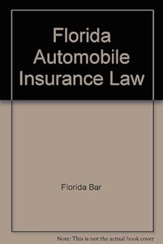 Hardcover Florida automobile insurance law Book