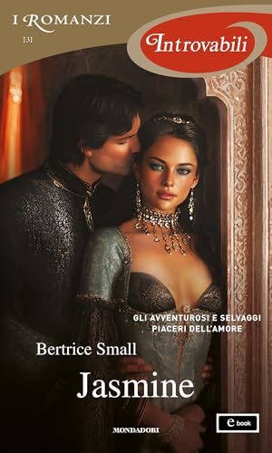 Jasmine (I Romanzi Introvabili) (O'Malley Saga Vol. 6)