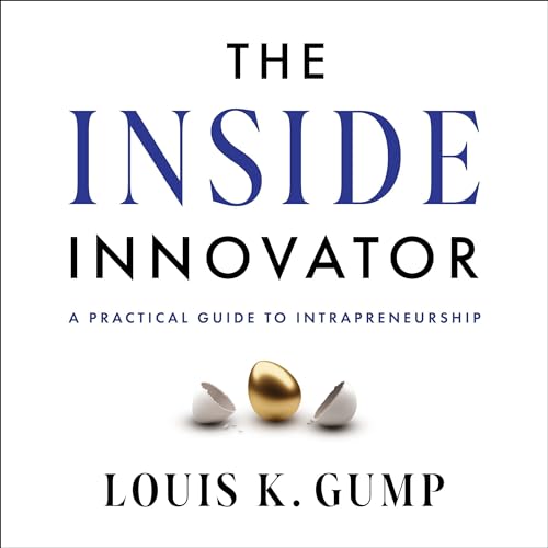 The Inside Innovator by Louis K. Gump episode artwork