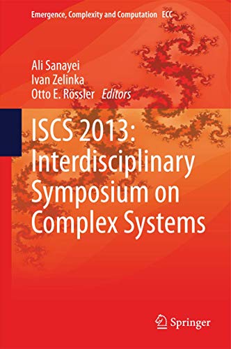 ISCS 2013: Interdisciplinary Symposium on Complex Systems: 8 (Emergence, Complexity and Computation) view 2