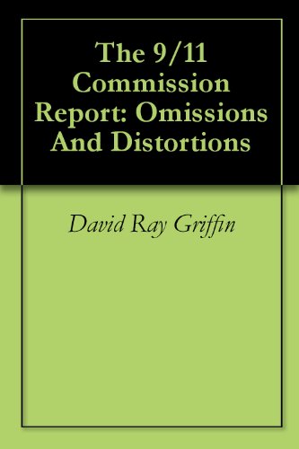 Cover of The 9/11 Commission Report: Omissions And Distortions