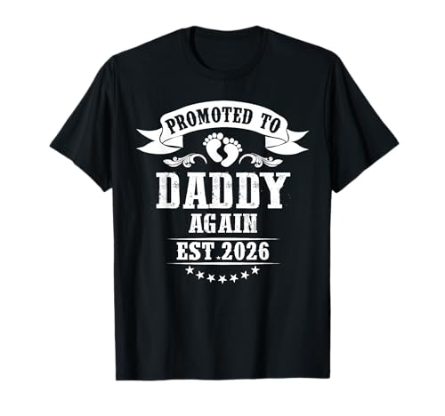 Mens Soon To Be Daddy Again est. 2026 T-Shirt