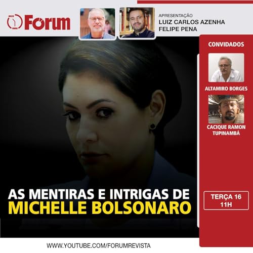 『As mentiras e intrigas de Michele Bolsonaro』のカバーアート