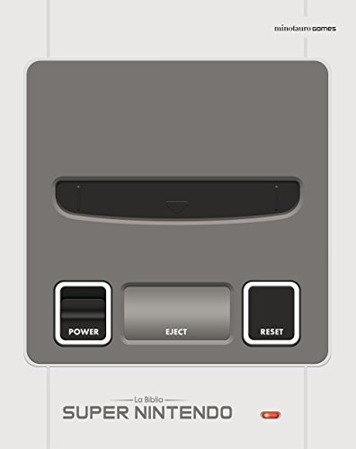 La Biblia de Super Nintendo (Minotauro Games)